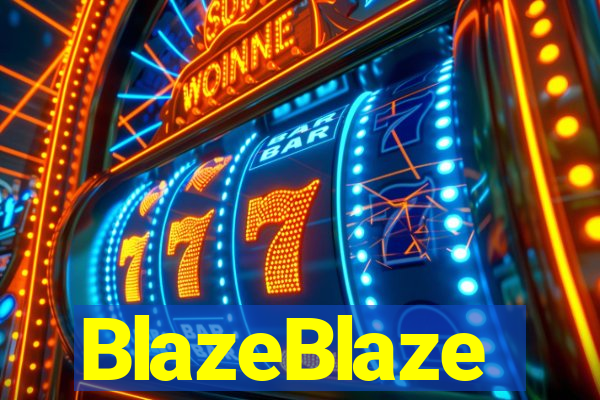 BlazeBlaze