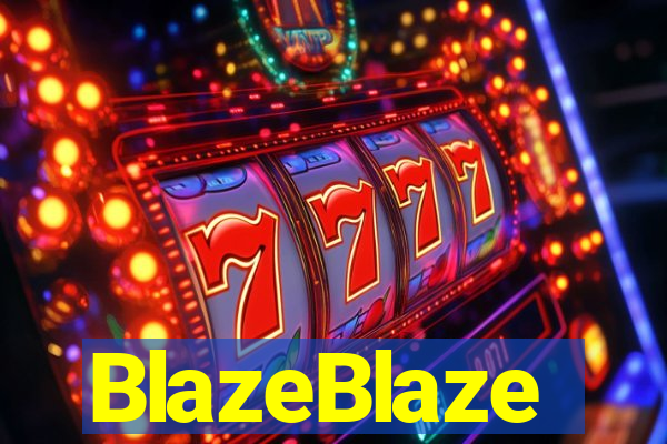 BlazeBlaze