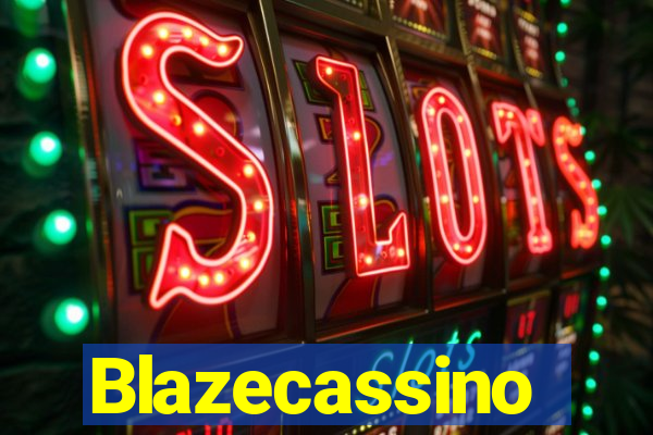 Blazecassino