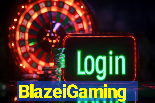 BlazeiGaming