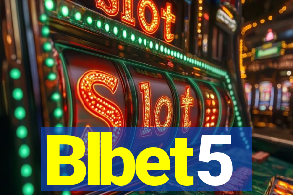 Blbet5