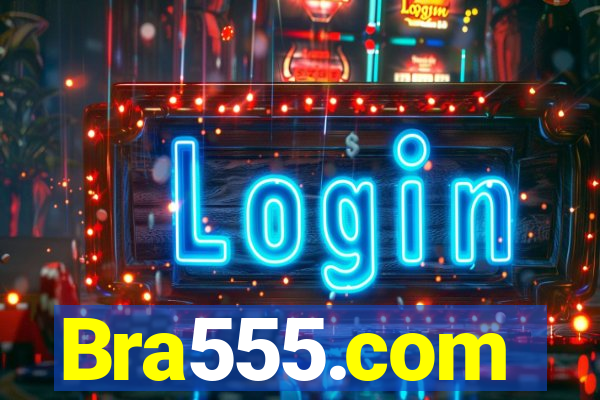 Bra555.com