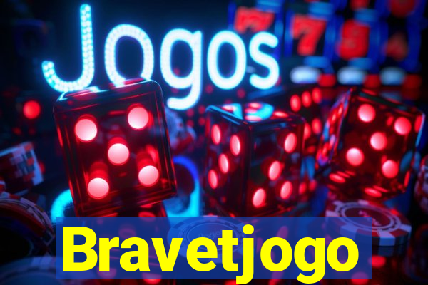 Bravetjogo