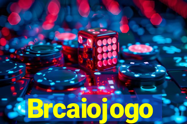 Brcaiojogo