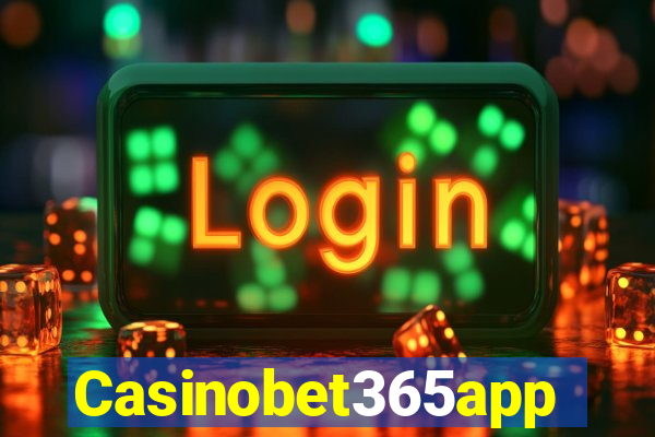 Casinobet365app