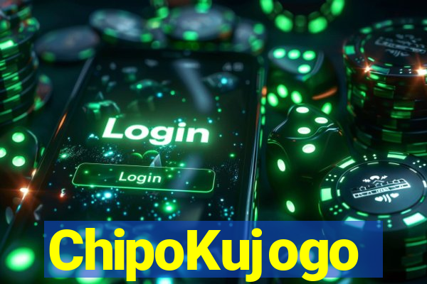 ChipoKujogo