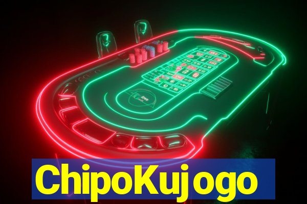 ChipoKujogo