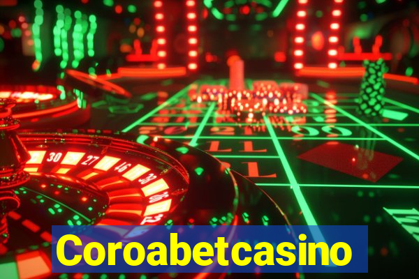 Coroabetcasino