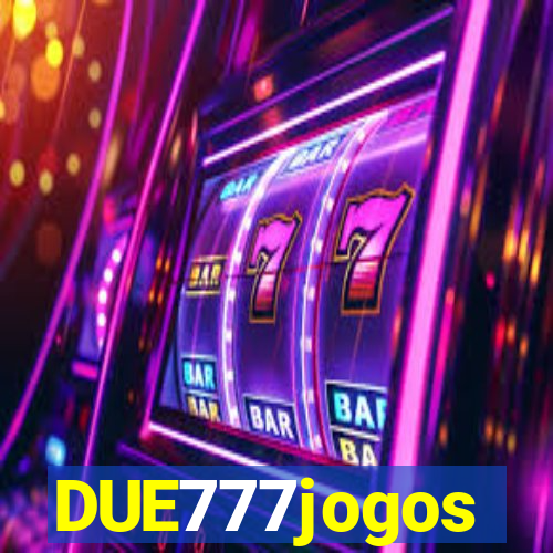 DUE777jogos