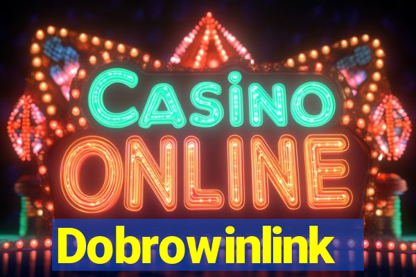 Dobrowinlink