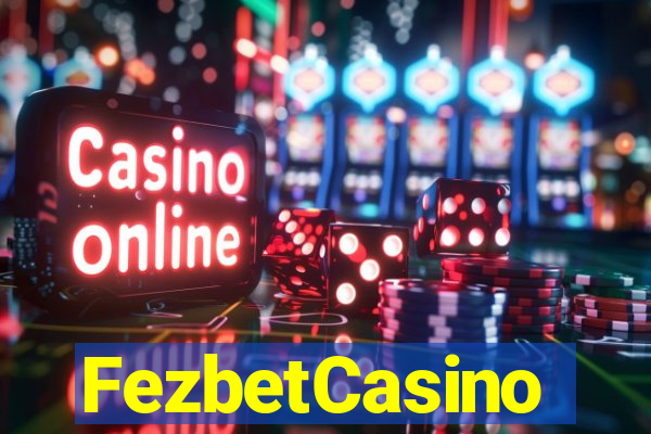 FezbetCasino