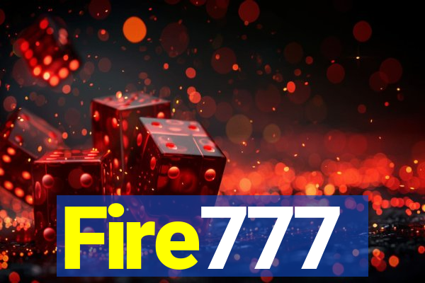 Fire777