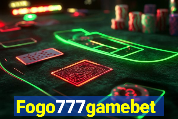 Fogo777gamebet