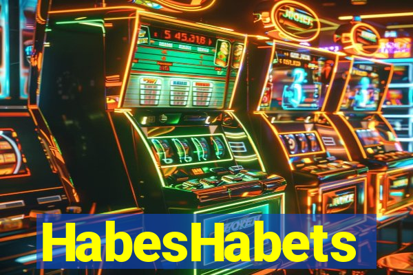 HabesHabets