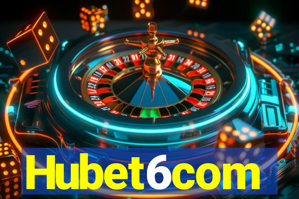 Hubet6com