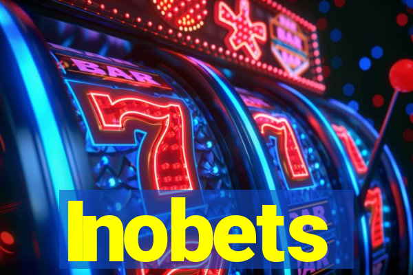 Inobets