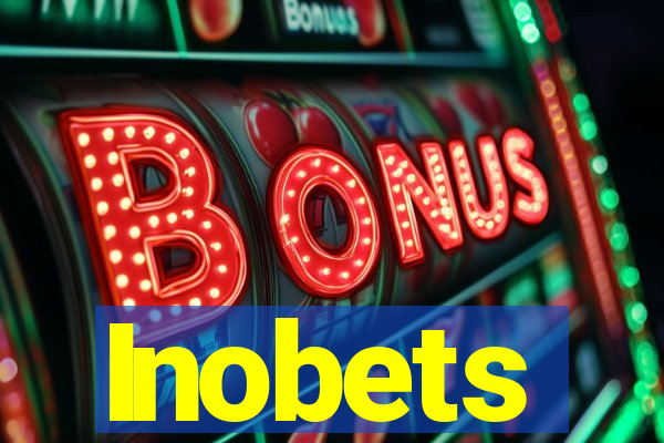 Inobets