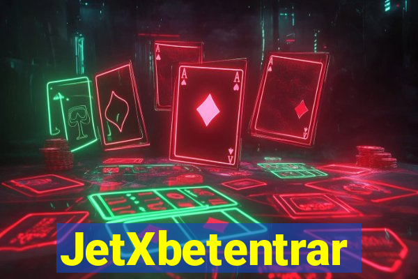 JetXbetentrar