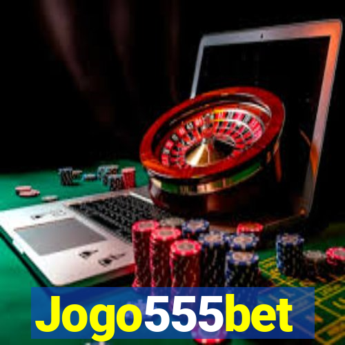 Jogo555bet