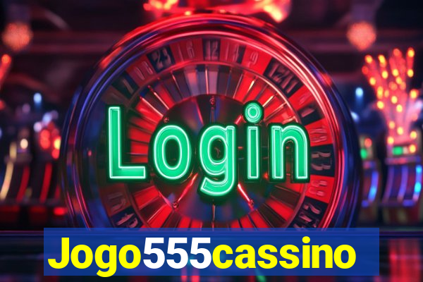 Jogo555cassino