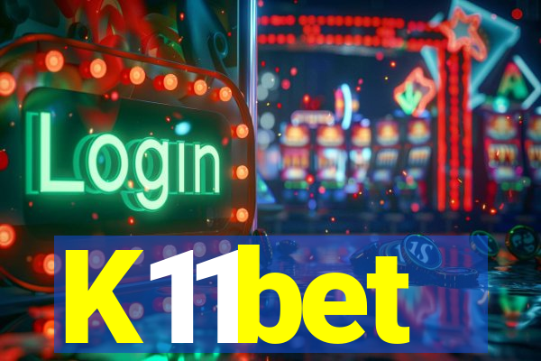 K11bet