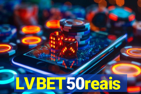 LVBET50reais