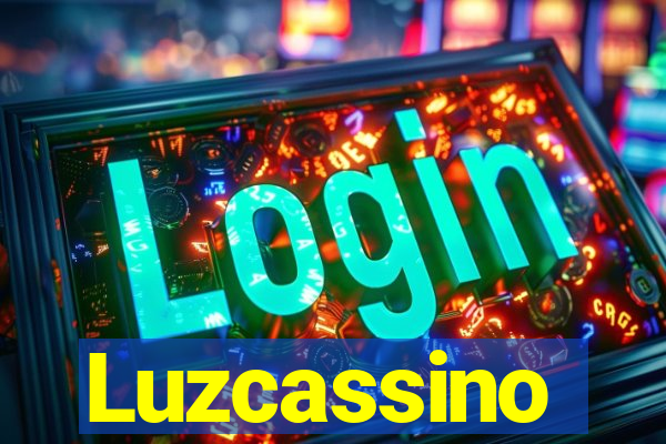 Luzcassino