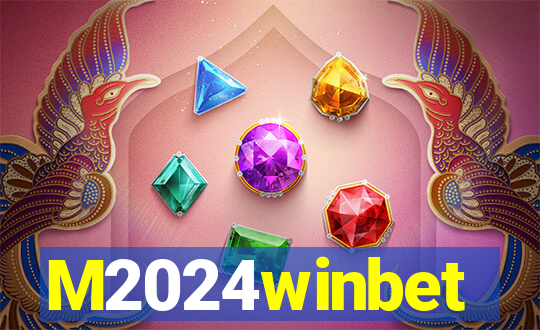 M2024winbet