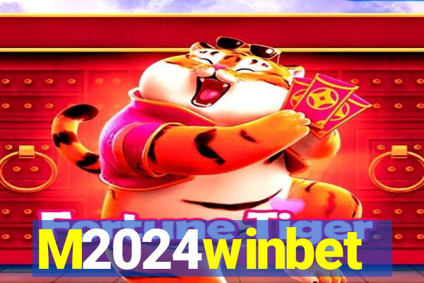 M2024winbet