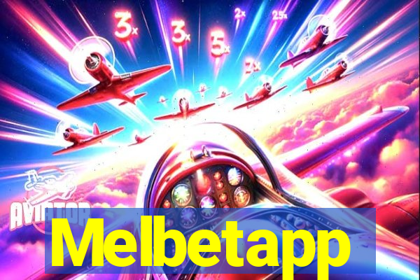 Melbetapp