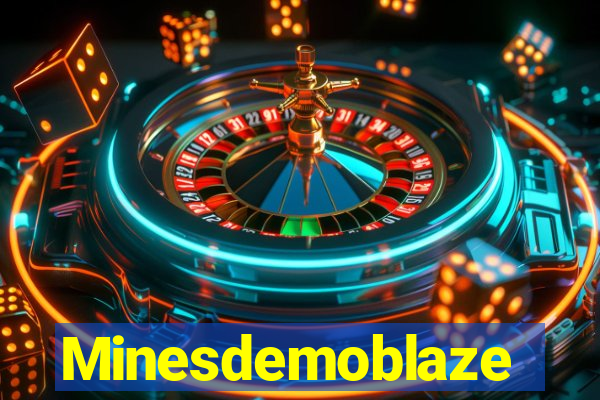 Minesdemoblaze