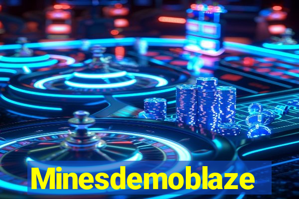 Minesdemoblaze