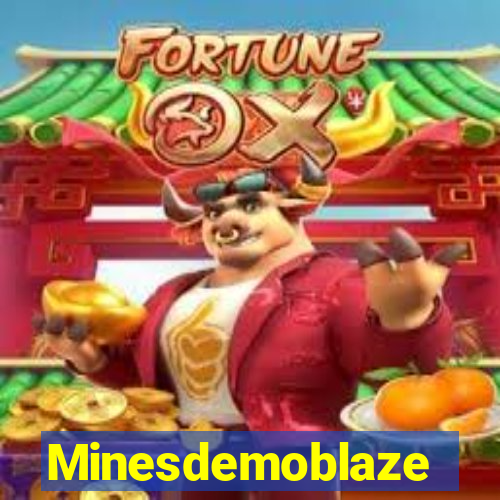 Minesdemoblaze