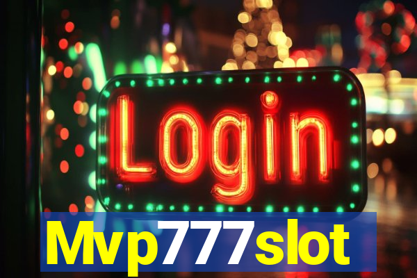 Mvp777slot