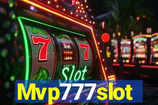 Mvp777slot