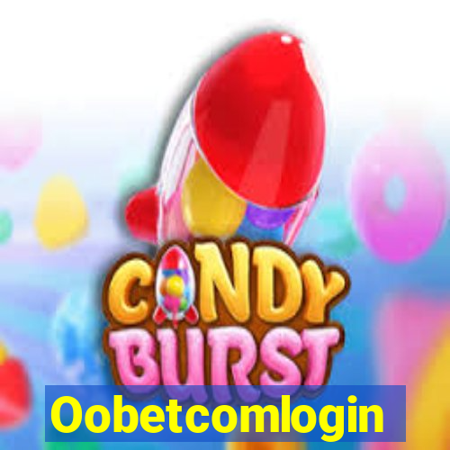 Oobetcomlogin