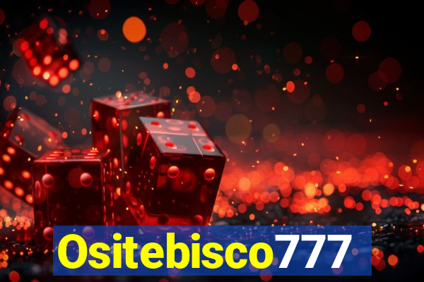 Ositebisco777