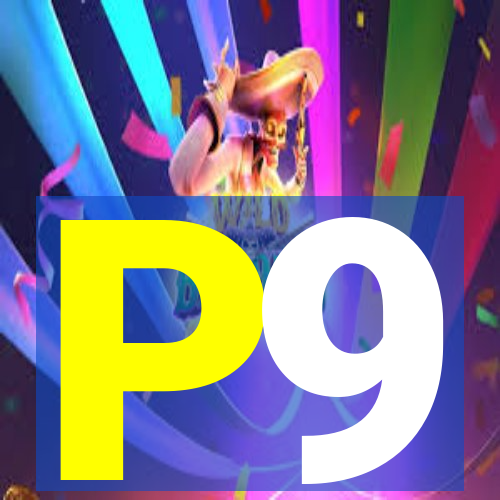 P9