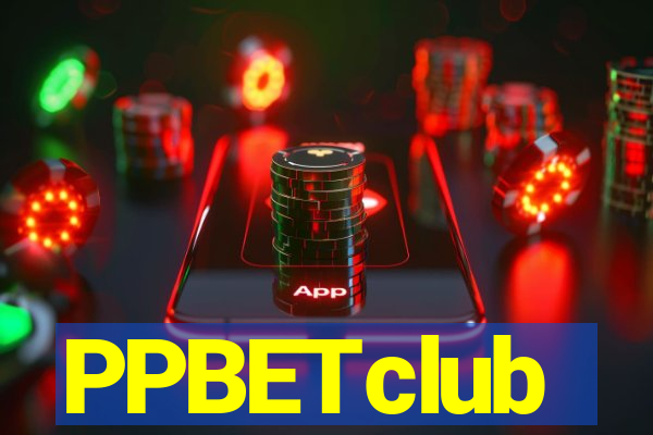 PPBETclub