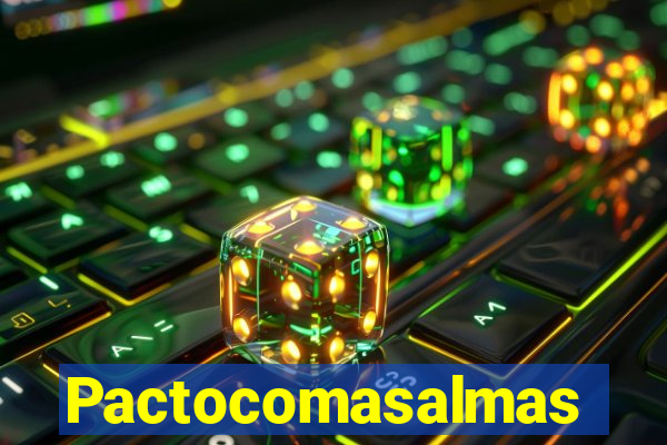 Pactocomasalmas