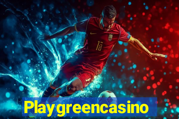 Playgreencasino