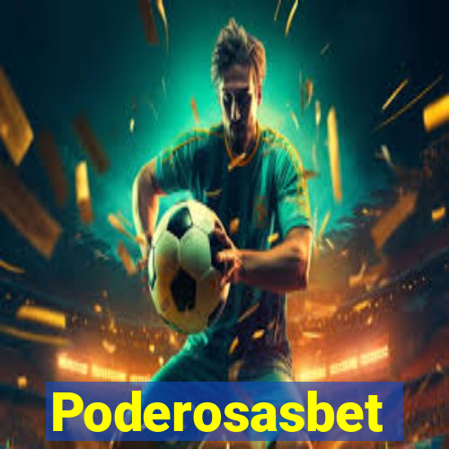 Poderosasbet