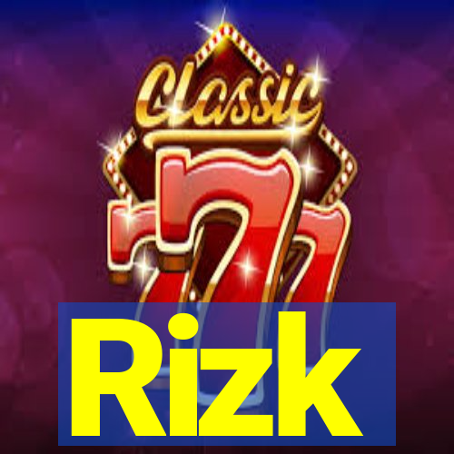 Rizk