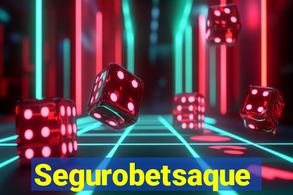 Segurobetsaque