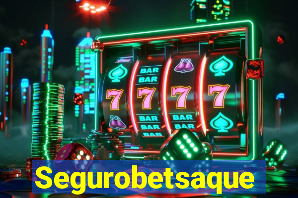 Segurobetsaque