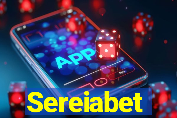 Sereiabet