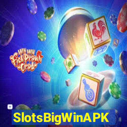 SlotsBigWinAPK