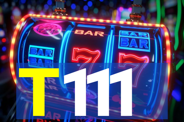 T111