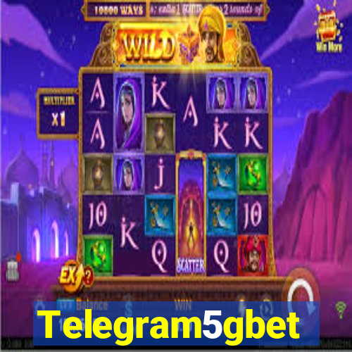 Telegram5gbet