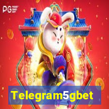 Telegram5gbet